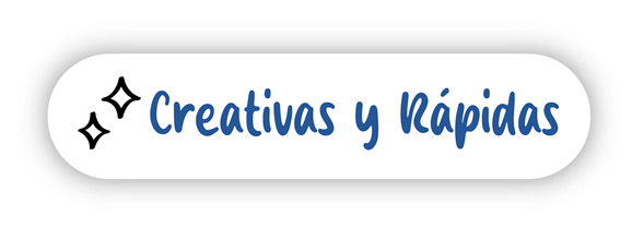 Creativas y rapidas